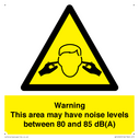 warning-this-area-may-have-noise-levels-between-80-and-85-dba~